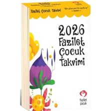 TeknoKapsül 2026 Fazilet Çocuk Takvimi