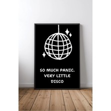 Keyf Home So Much Panic Very Little Disco Komik Ingilizce Yazılı No 1 Çerçeveli Mdf Tablo Poster Salon Hediye