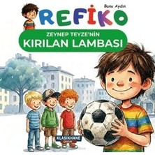 TeknoKapsül Refiko - Zeynep Teyze`nin Kırılan Lambası