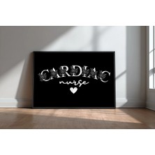 Keyf Home Cardiac Nurse Sağlık Çalışanı Yazılı Çerçeveli Mdf Tablo Poster Ofis Duvar Dekoru Hediye