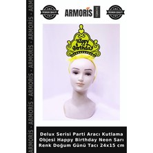 Armoris Delux Serisi Parti Aracı Kutlama Objesi Happy Birthday Neon Sarı Renk Doğum Günü Tacı 24X15 cm