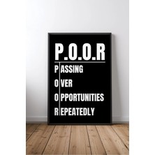 Keyf Home Poor Acronym Ingilizce Motivasyon Sözü Çerçeveli Mdf Tablo Poster Ofis Duvar Dekoru Hediye