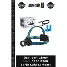 Armoris Özel Seri Görev Hobi Cree P360 Şarjlı Kafa Lambası