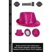 Armoris Delux Serisi Gece Aksesuarı Stil Sahibi Popüler Seçim Fuşya Pembe Payetli Disco Parti Şapkası