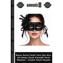 Armoris Delux Serisi Farklı Tarz Göz Alıcı Şık Detay Siyah Venedik Parti Maskesi – Çiçekli Tüylü Payetli