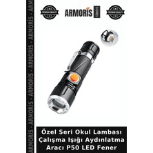 Armoris Özel Seri Okul Lambası Çalışma Işığı Aydınlatma Aracı P50 LED Fener