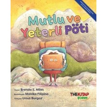 TeknoKapsül Mutlu ve Yeterli Pöti