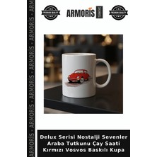 Armoris Delux Serisi Nostalji Sevenler Araba Tutkunu Çay Saati Kırmızı Vosvos Baskılı Kupa