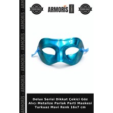 Armoris Delux Serisi Dikkat Çekici Göz Alıcı Metalize Parlak Parti Maskesi Turkuaz Mavi Renk 16X7 cm
