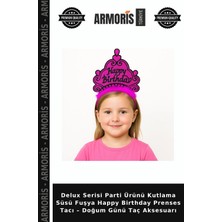 Armoris Delux Serisi Parti Ürünü Kutlama Süsü Fuşya Happy Birthday Prenses Tacı – Doğum Günü Taç Aksesuarı