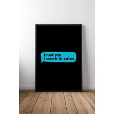 Keyf Home Trust Me, Sales Komik Ingilizce Yazılı Çerçeveli Mdf Tablo Poster Salon Duvar Dekoru Hediye
