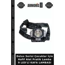 Armoris Delux Serisi Çocuklar Için Hafif Alet Pratik Lamba 9 Led'li Kafa Lambası