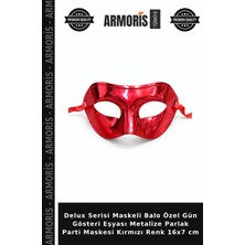 Armoris Delux Serisi Maskeli Balo Özel Gün Gösteri Eşyası Metalize Parlak Parti Maskesi Kırmızı Renk 16X7 cm