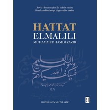 Happy Trend Elmalılı Muhammed Hamdi Yazır (Ciltli): Zevk-I Hattı Aşkın ile Tefsir Ettim / Ben Kendimi Rüya Diye Tabir Ettim
