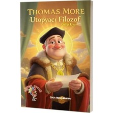 TeknoKapsül Thomas More - Ütopyacı Filozof