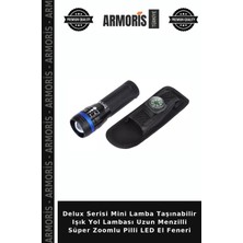 Armoris Delux Serisi Mini Lamba Taşınabilir Işık Yol Lambası Uzun Menzilli Süper Zoomlu Pilli LED El Feneri