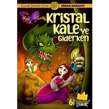 TeknoKapsül Kristal Kale’ye Giderken