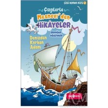 TeknoKapsül Çizgilerle Mesnevi`den Hikayeler - Denizden Korkan Adam