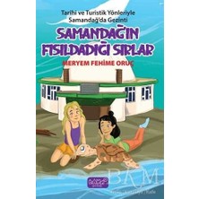 TeknoKapsül Samandağ`ın Fısıldadığı Sırlar - Tarihi ve Turistik Yönleriyle Samandağ`da Gezinti
