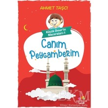 TeknoKapsül Canım Peygamberim - Küçük Ömer`in Maceraları 1