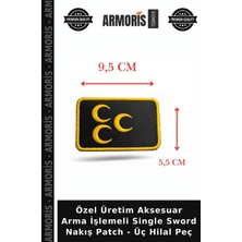 Armoris Özel Üretim Aksesuar Arma Işlemeli Single Sword Nakış Patch - Üç Hilal Peç