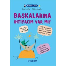 TeknoKapsül Filozof Çocuk: Başkalarına Ihtiyacım Var Mı?