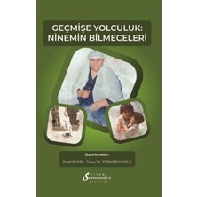 TeknoKapsül Geçmişe Yolculuk: Ninemin Bilmeceleri