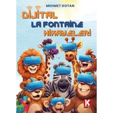 TeknoKapsül Dijital La Fontaine Hikayeleri