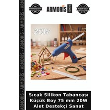 Armoris Sıcak Silikon Tabancası Küçük Boy 75 mm 20W Alet Destekçi Sanat