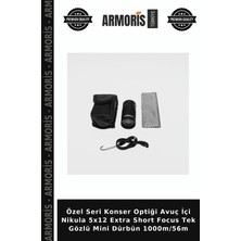 Armoris Özel Seri Konser Optiği Avuç Içi Nikula 5X12 Extra Short Focus Tek Gözlü Mini Dürbün 1000M/56M