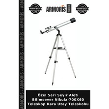 Armoris Özel Seri Seyir Aleti Bilimsever NIKULA-700X60 Teleskop Kara Uzay Teleskobu