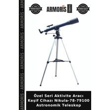 Armoris Özel Seri Aktivite Aracı Keşif Cihazı NIKULA-78-79100 Astronomik Teleskop