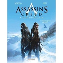 TeknoKapsül Assassin’s Creed 2. Cilt - Komplolar - Gökkuşağı Projesi