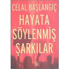 TeknoKapsül Hayata Söylenmiş Şarkılar