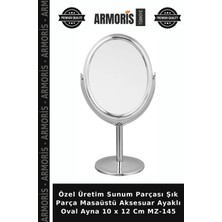 Armoris Özel Üretim Sunum Parçası Şık Parça Masaüstü Aksesuar Ayaklı Oval Ayna 10 x 12 cm MZ-145