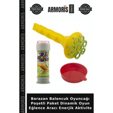 Armoris Borazan Baloncuk Oyuncağı Poşetli Paket Dinamik Oyun Eğlence Aracı Enerjik Aktivite