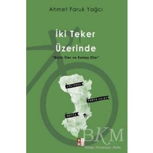 TeknoKapsül Iki Teker Üzerinde