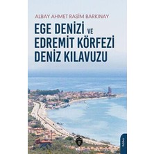 TeknoKapsül Ege Denizi ve Edremit Körfezi Deniz Kılavuzu