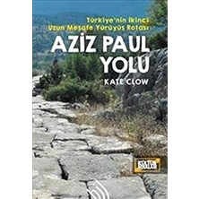 TeknoKapsül Aziz Paul Yolu: Türkiye`nin Ikinci Uzun Mesafe Yürüyüş Rotası