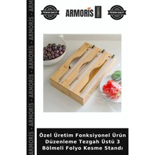 Armoris Özel Üretim Fonksiyonel Ürün Düzenleme Tezgah Üstü 3 Bölmeli Folyo Kesme Standı