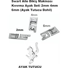 Toptan Budur Kıvırma Ayak Seti — Singer Zetina Aile Dikiş Makinası 2 mm 4 mm 6 mm (Ayak Tutucu Dahil)