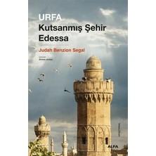 TeknoKapsül Urfa Kutsanmış Şehir Edessa
