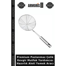 Armoris Premium Paslanmaz Çelik Kevgir Mutfak Yardımcısı Hazırlık Aleti Yemek Aracı