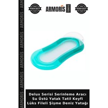 Armoris Delux Serisi Serinleme Aracı Su Üstü Yatak Tatil Keyfi Lüks Fileli Şişme Deniz Yatağı