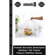 Armoris Yemek Koruma Şemsiyesi Kollaycı Tül Temiz Tutucu Hafifsiz Gereç