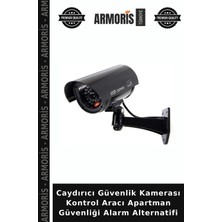 Armoris Caydırıcı Güvenlik Kamerası Kontrol Aracı Apartman Güvenliği Alarm Alternatifi