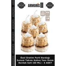 Armoris Özel Üretim Parti Bardağı Sunum Takımı Kahve Yanı Üzüm Bardak Seti (60 Ml) - 6 Adet