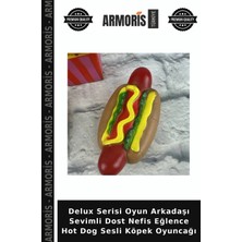 Armoris Delux Serisi Oyun Arkadaşı Sevimli Dost Nefis Eğlence Hot Dog Sesli Köpek Oyuncağı