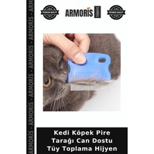 Armoris Kedi Köpek Pire Tarağı Can Dostu Tüy Toplama Hijyen