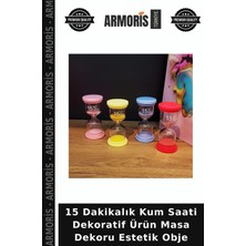 Armoris 15 Dakikalık Kum Saati Dekoratif Ürün Masa Dekoru Estetik Obje